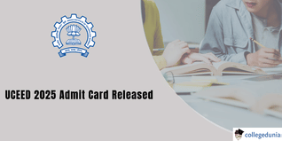 UCEED 2025: Admit Cards Out; Objections Can Be Filed Till January 9